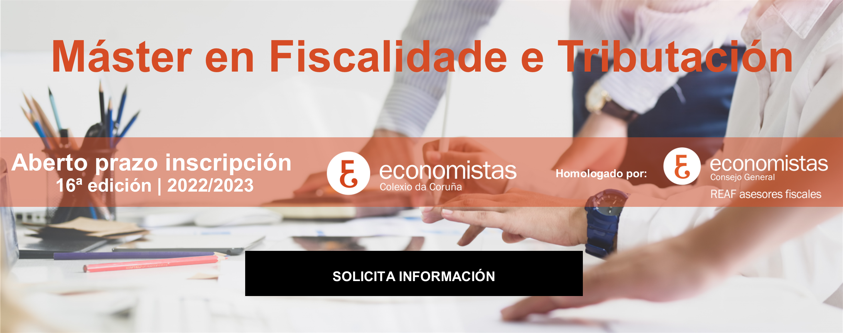16ª edición Máster Fiscalidad_ Solicita información